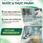 🔥 NƯỚC SẠCH – THỰC PHẨM AN TOÀN BẮT ĐẦU TỪ XÉT NGHIỆM!