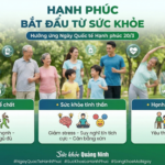 Hưởng ứng Ngày Quốc tế Hạnh phúc 20/3: HẠNH PHÚC BẮT ĐẦU TỪ SỨC KHỎE